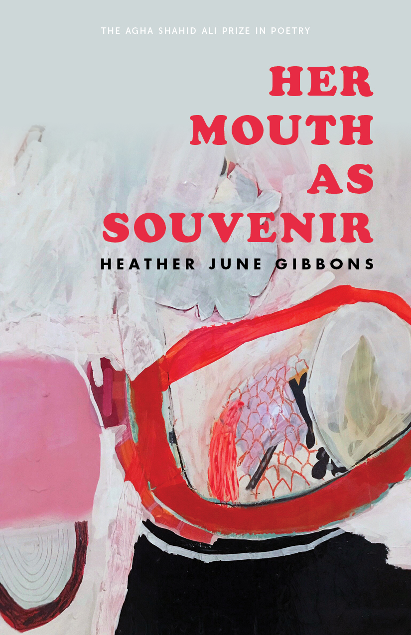 Image result for her mouth as souvenir heather june gibbons