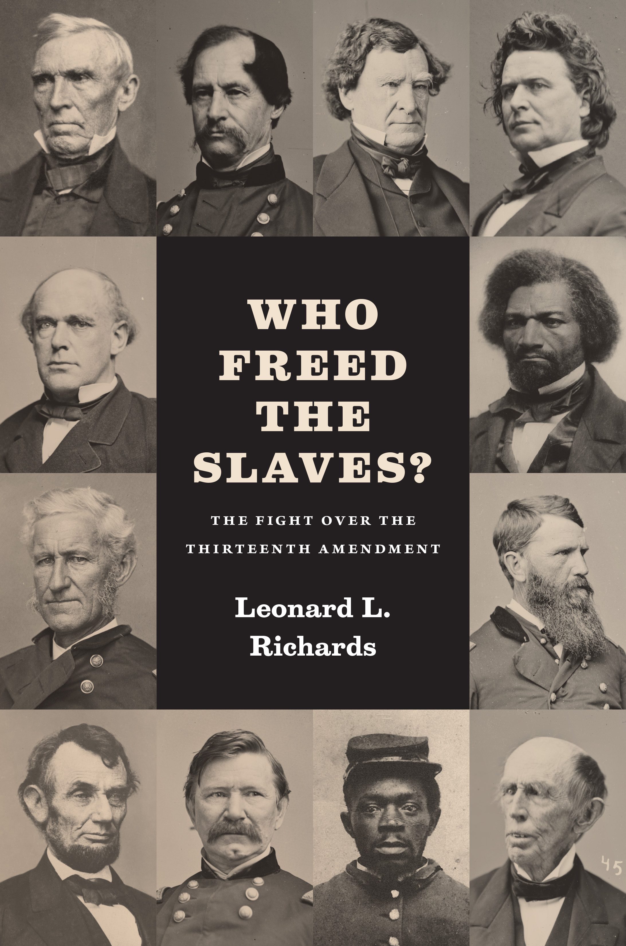 Who freed the slaves?