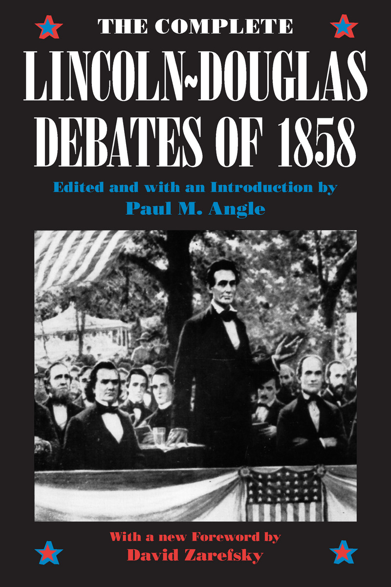 Complete Lincoln-Douglas Debates of 1858
