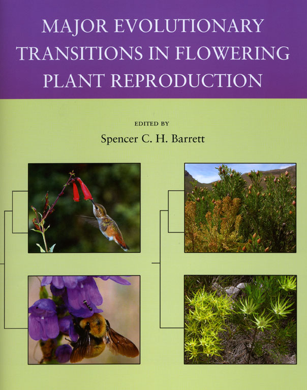 Major Evolutionary Transitions In Flowering Plant Reproduction Barrett