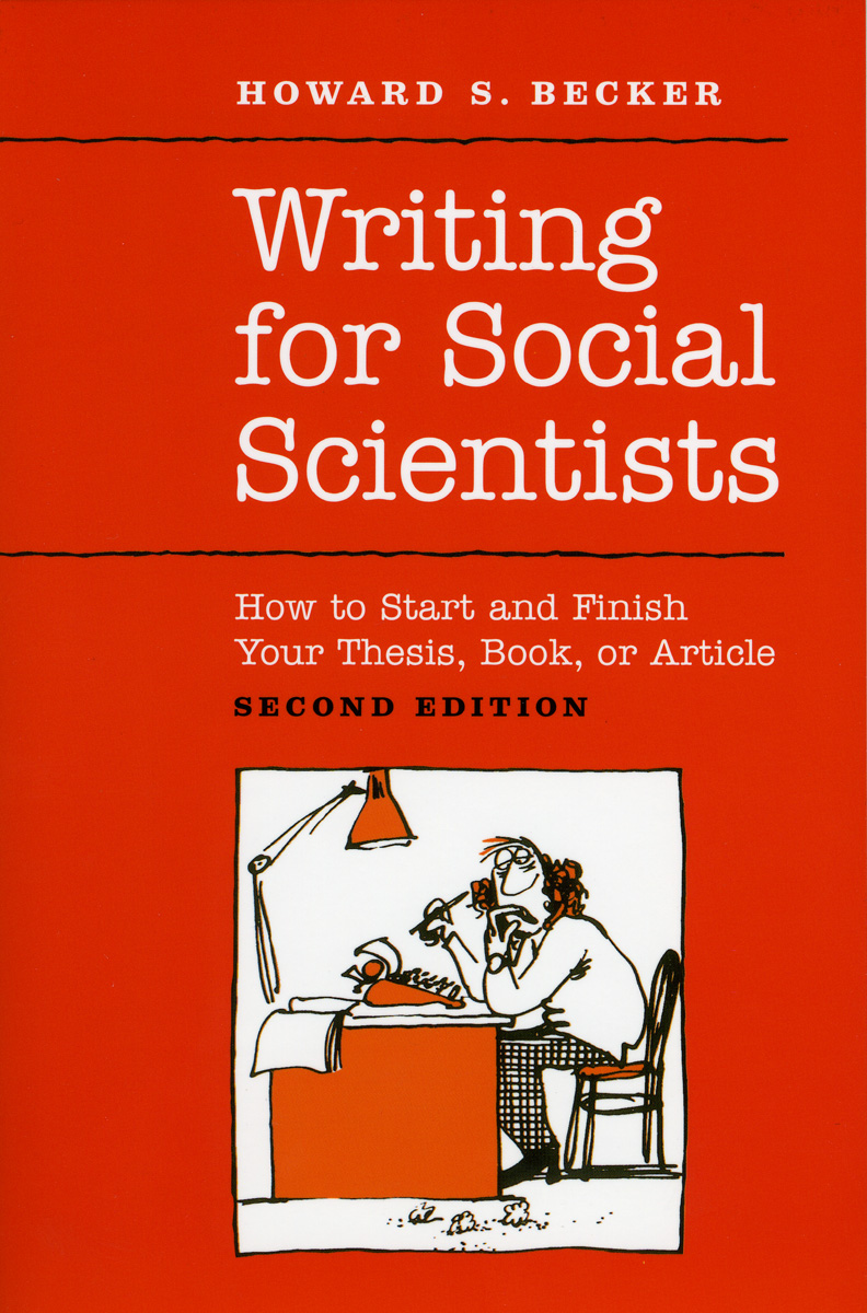 Writing for Social Scientists How to Start and Finish Your Thesis Book
or Article Second Edition Chicago Guides to Writing Editing and
Publishing Epub-Ebook