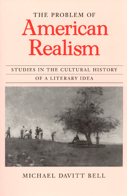 The Problem Of American Realism Studies In The Cultural