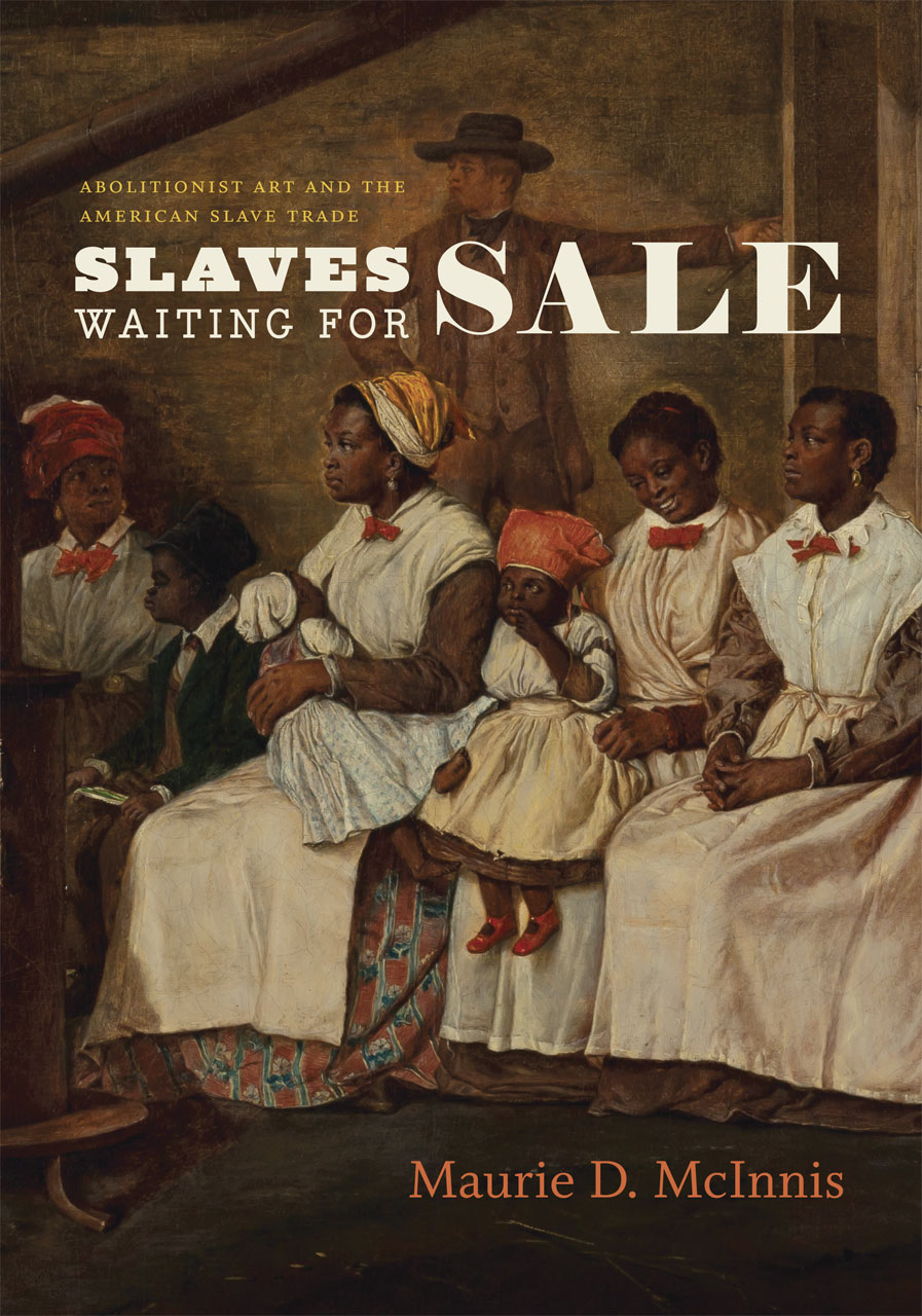 Slaves Waiting For Sale Abolitionist Art And The American Slave Trade