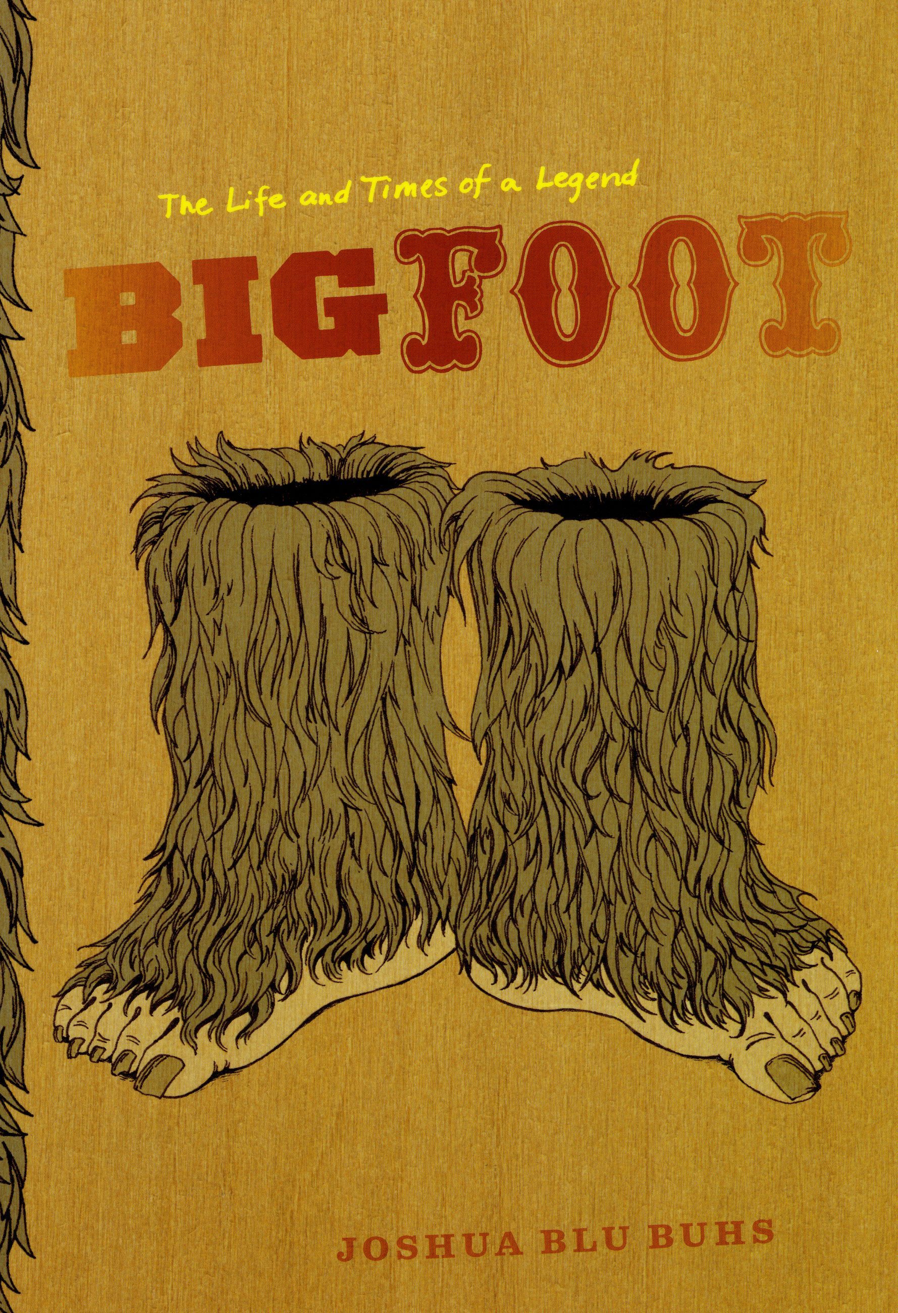 Bigfoot: The Life and Times of a Legend, Buhs