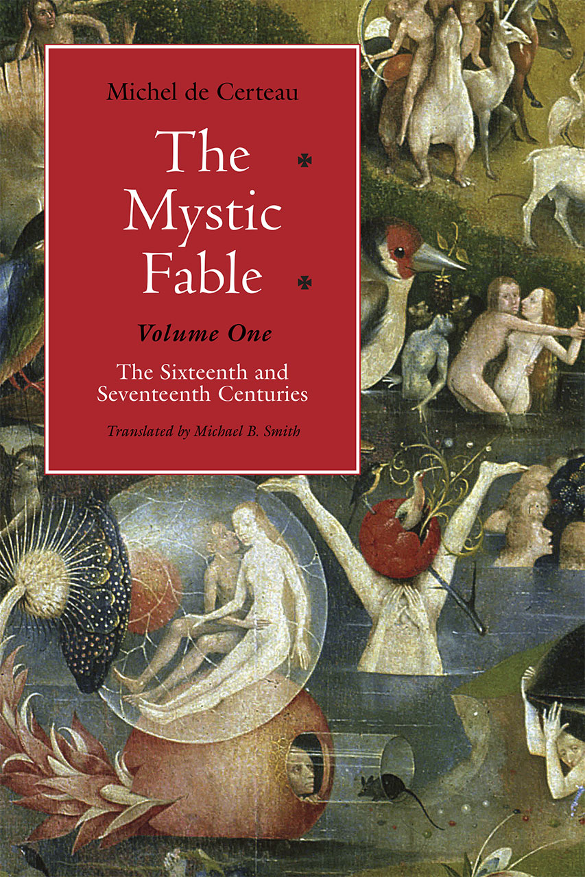 The Mystic Fable, Volume One: The Sixteenth and Seventeenth