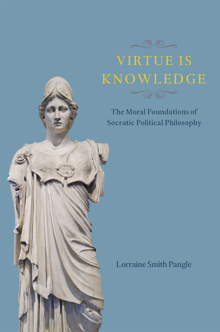 virtue-is-knowledge-the-moral-foundations-of-socratic-political