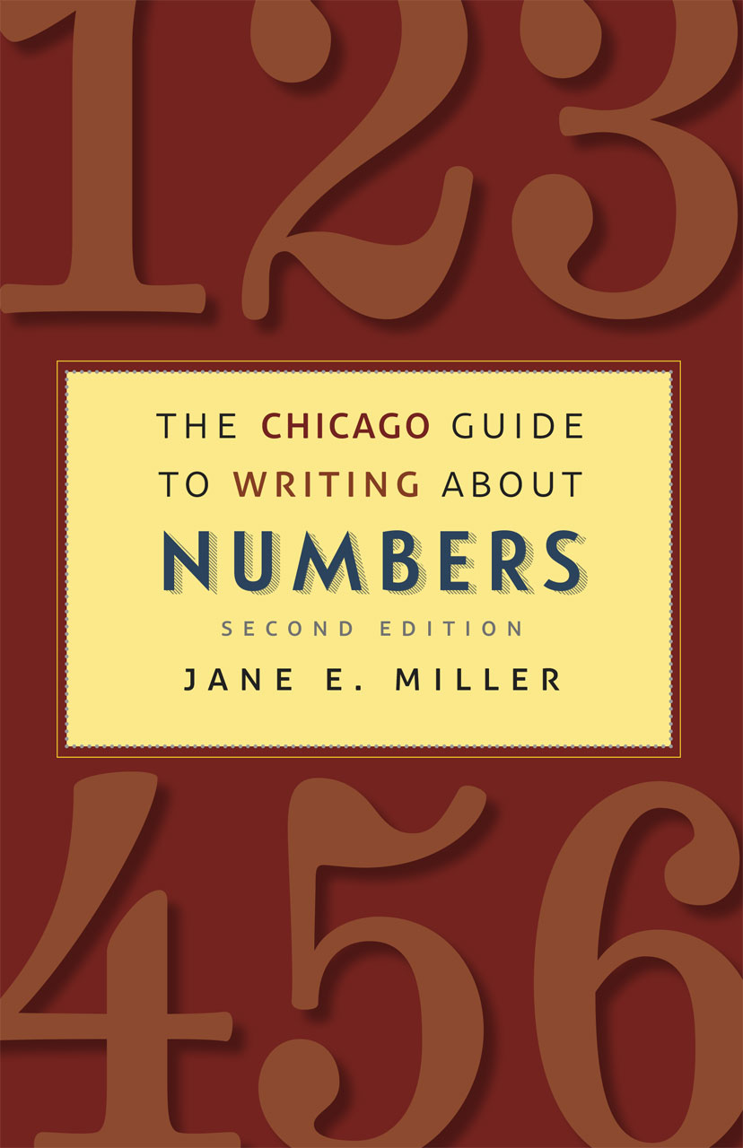 Chicago Guide to Writing about Numbers, Second Edition