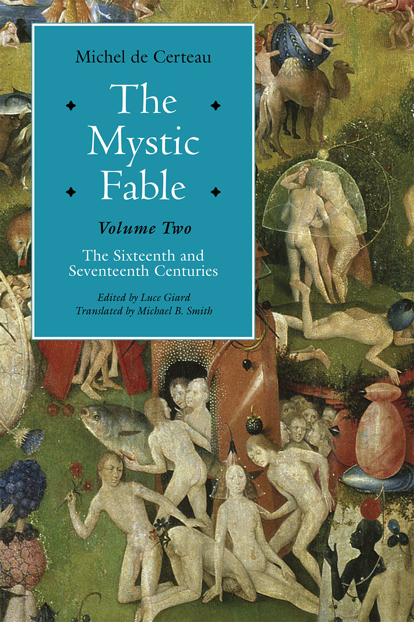 The Mystic Fable, Volume Two: The Sixteenth And Seventeenth