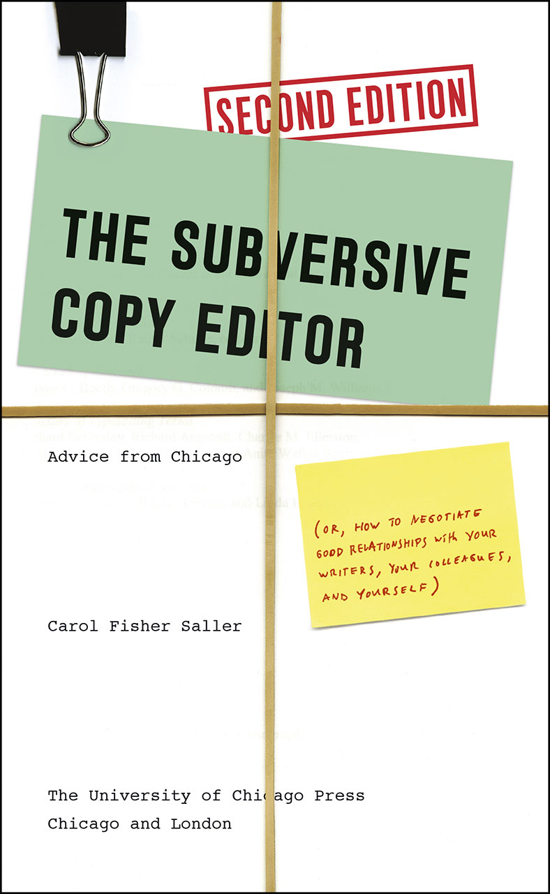 the-subversive-copy-editor-second-edition-advice-from-chicago-or