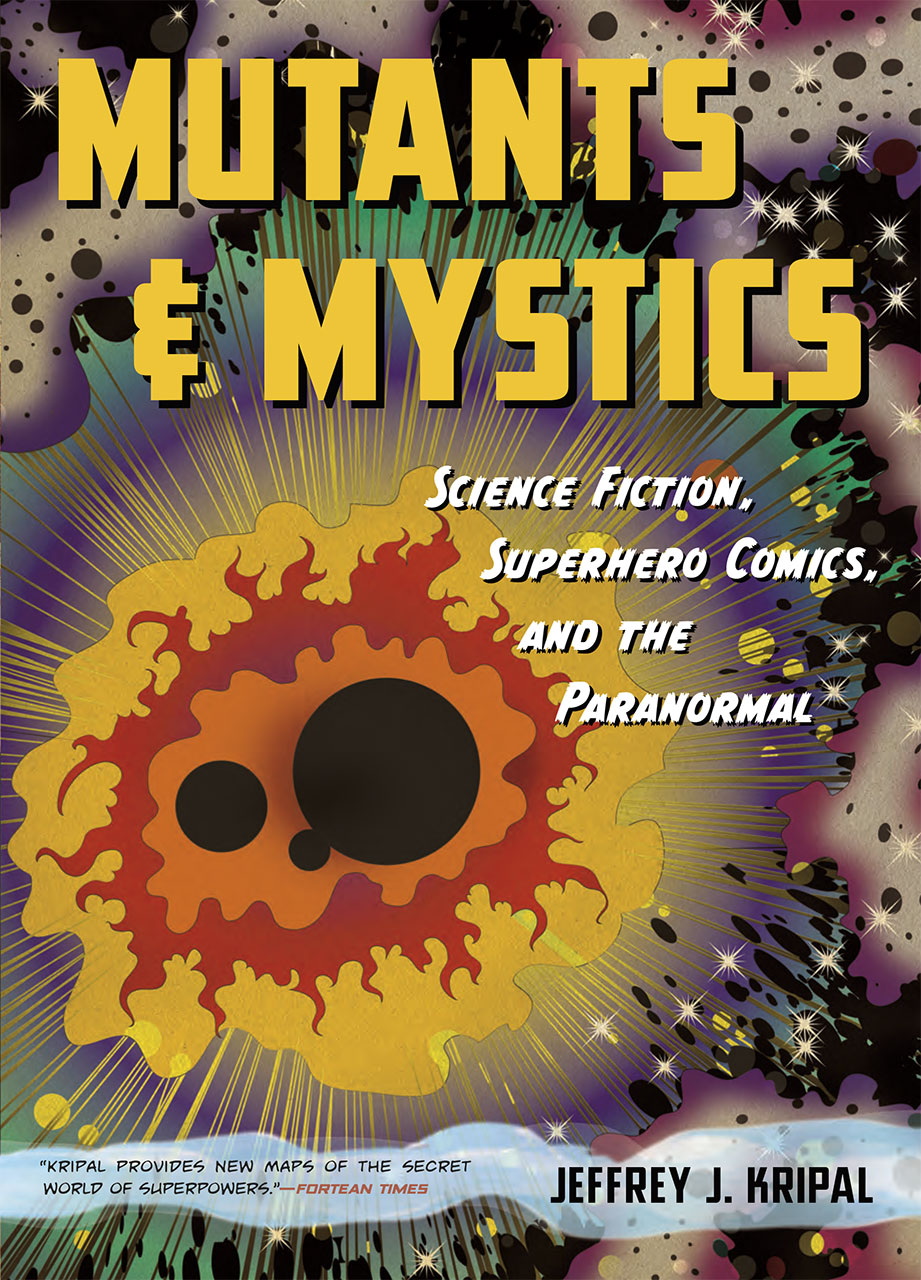 Mutants And Mystics Science Fiction Superhero Comics