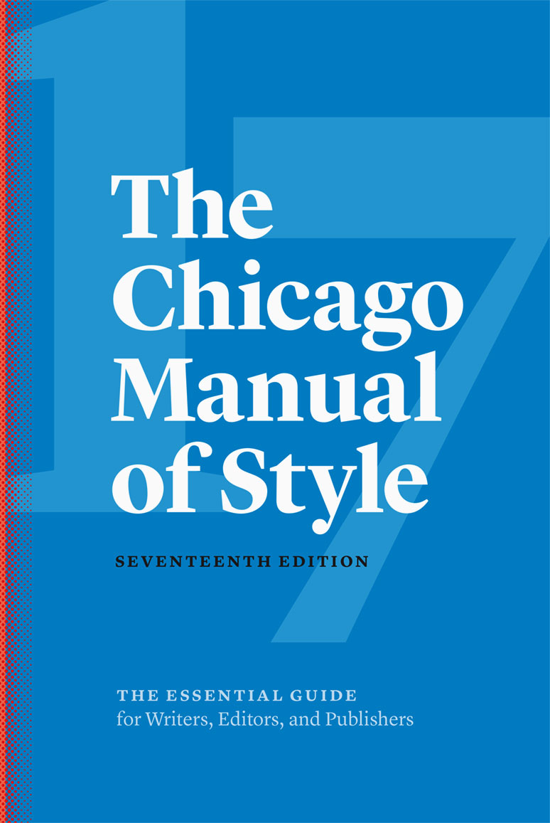 Chicago Manual of Style, 17th Edition