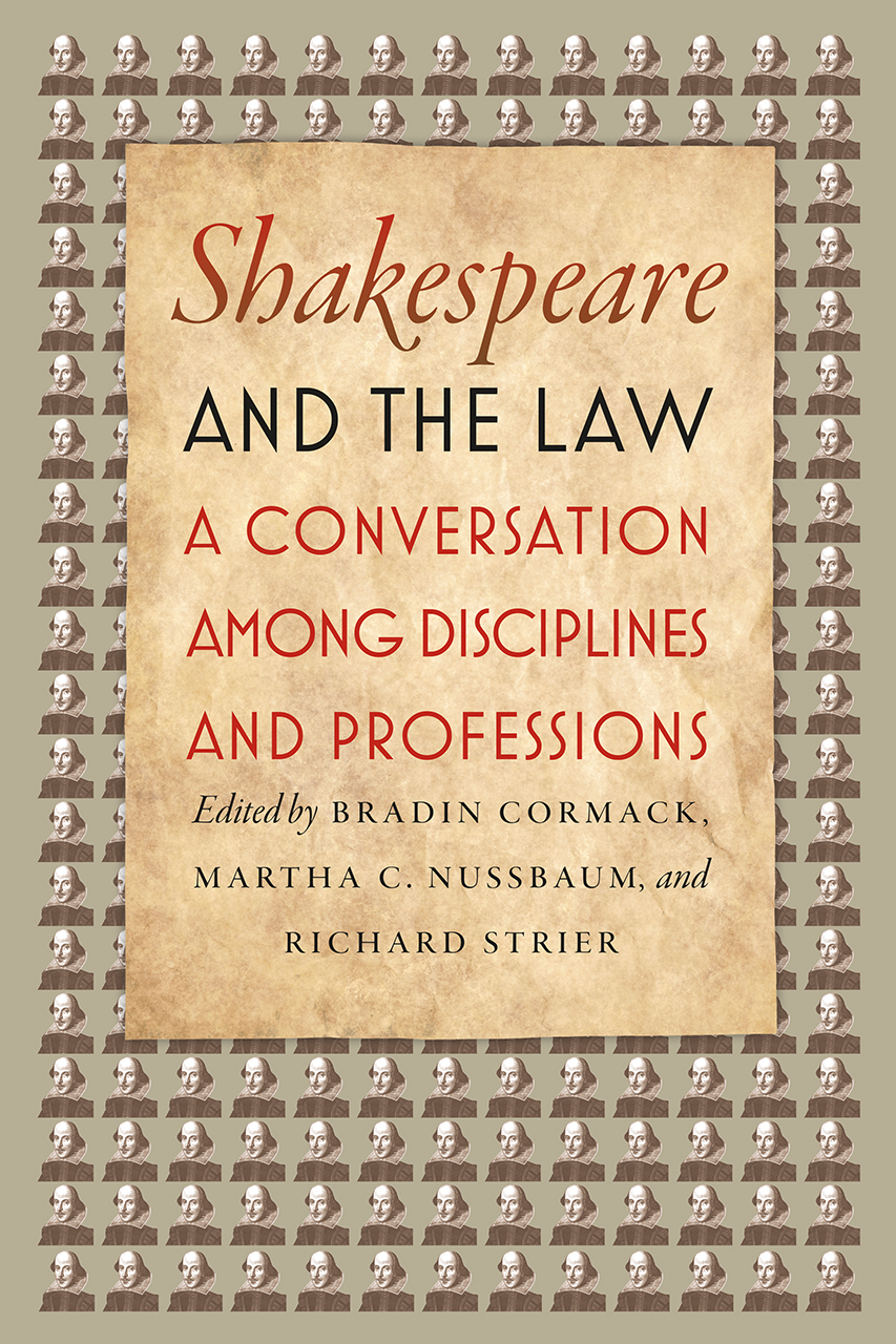 Shakespeare And The Law A Conversation Among Disciplines - 