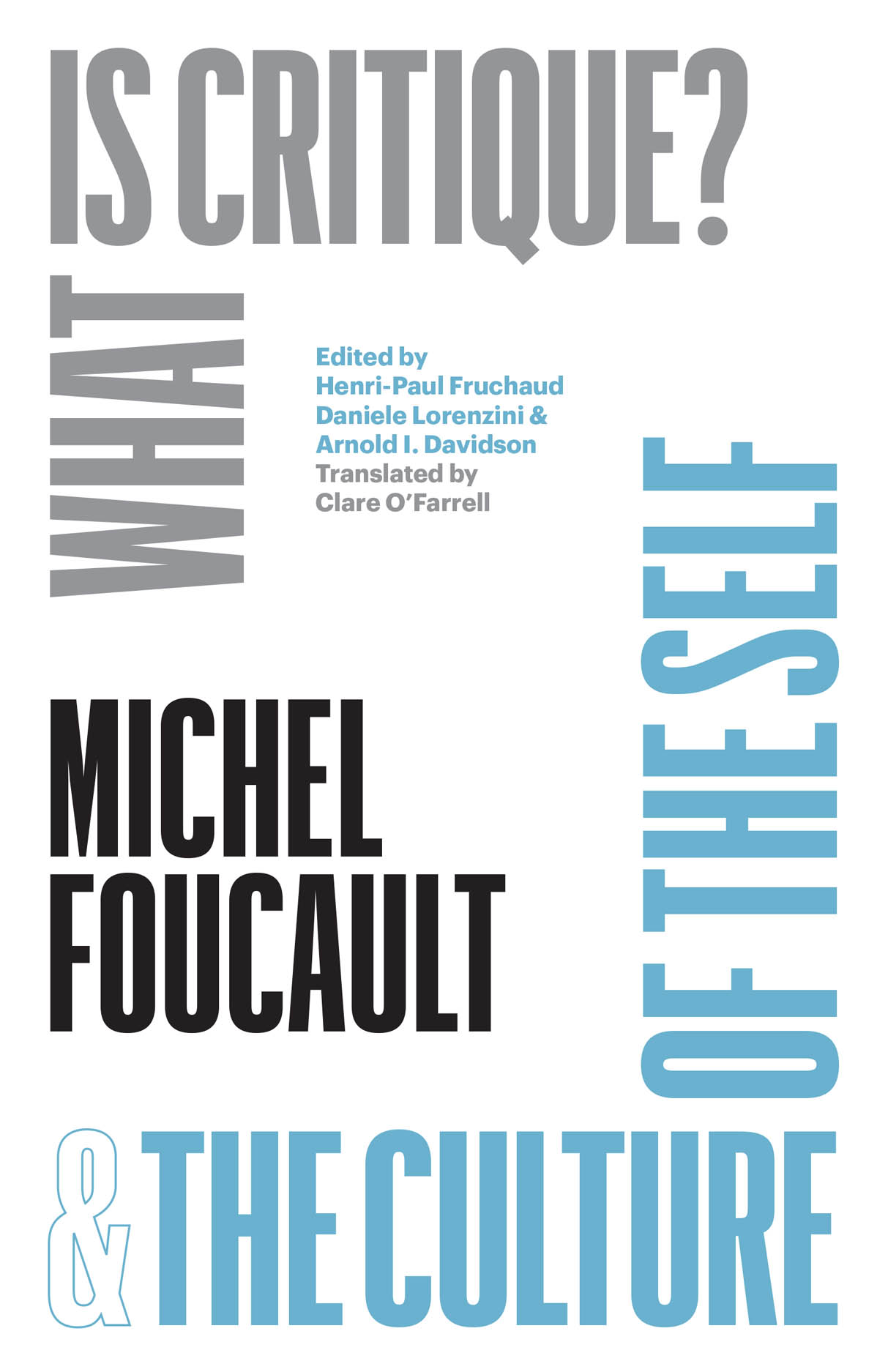 what-is-critique-and-the-culture-of-the-self-foucault-fruchaud