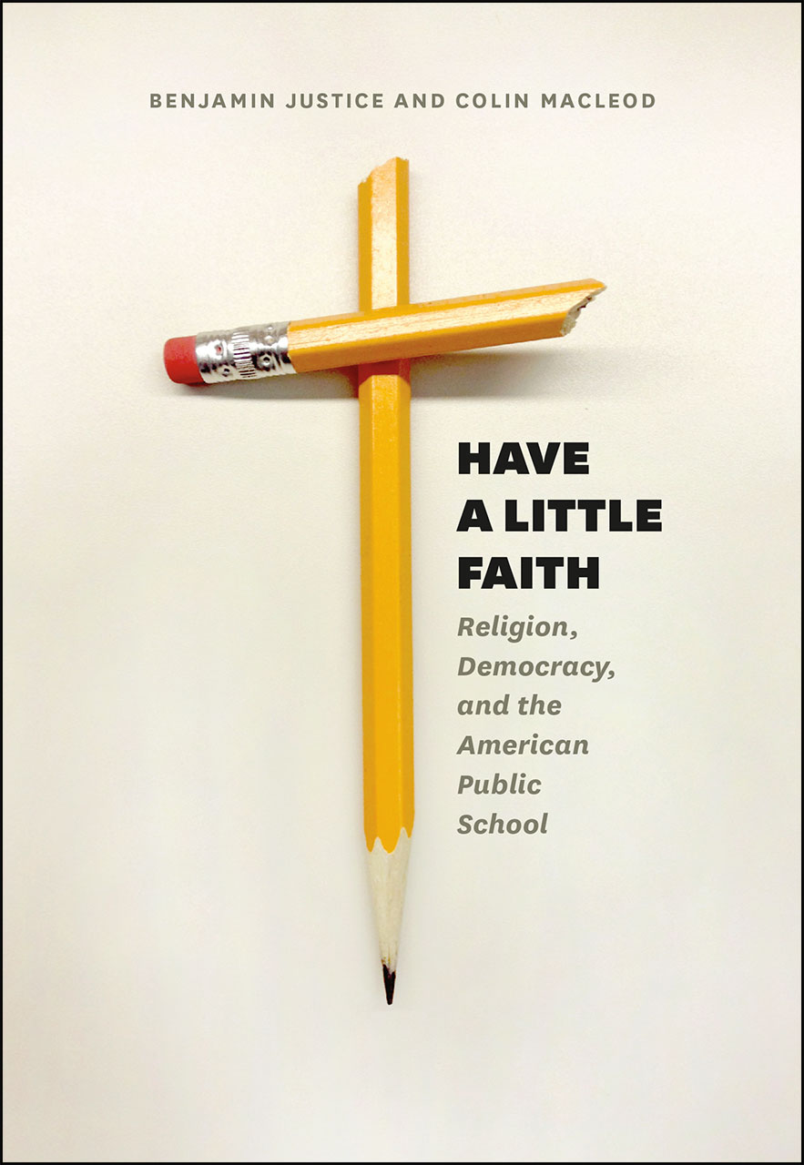 Have a Little Faith: Religion, Democracy, and the American 