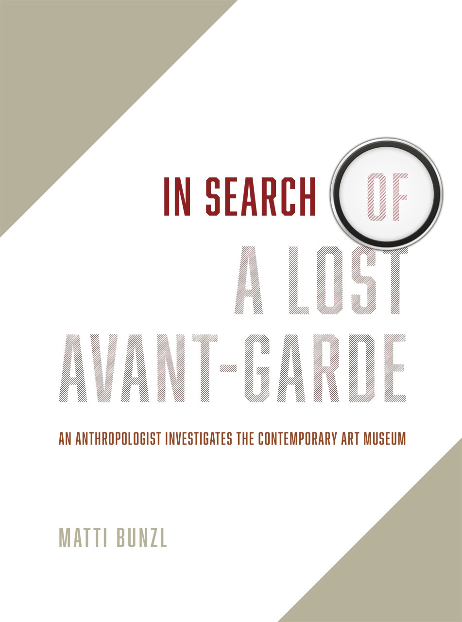 In Search of a Lost Avant-Garde