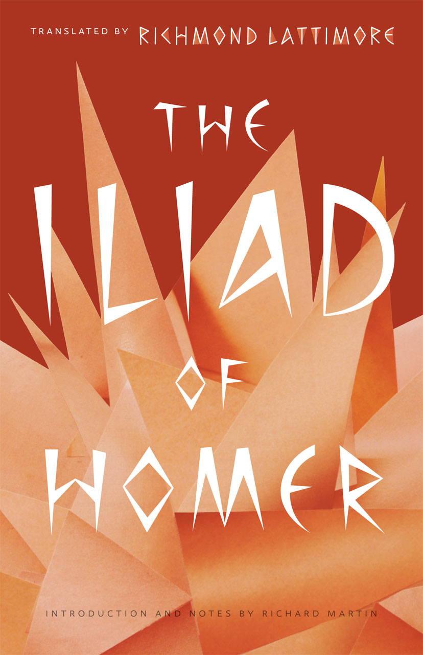 The Illiad by Homer
