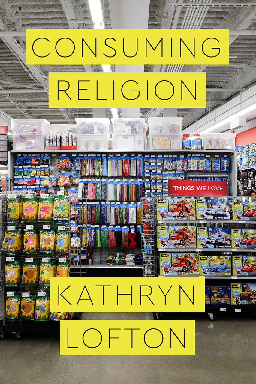 Consuming Religion Lofton