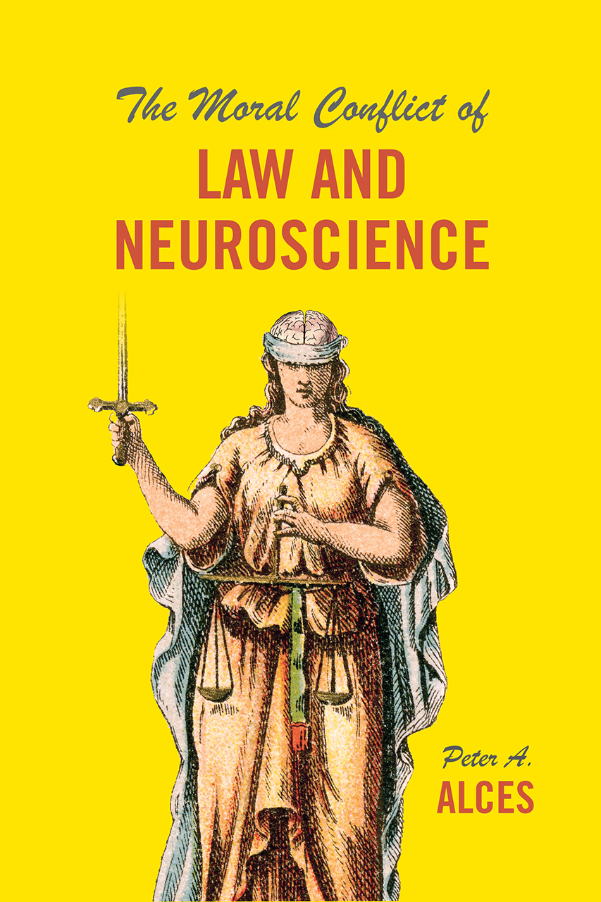 The Moral Conflict Of Law And Neuroscience Alces