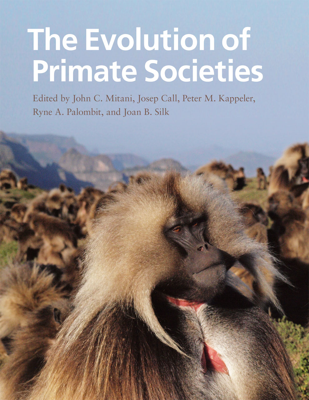 The Evolution of Primate Societies, Mitani, Call, Kappeler