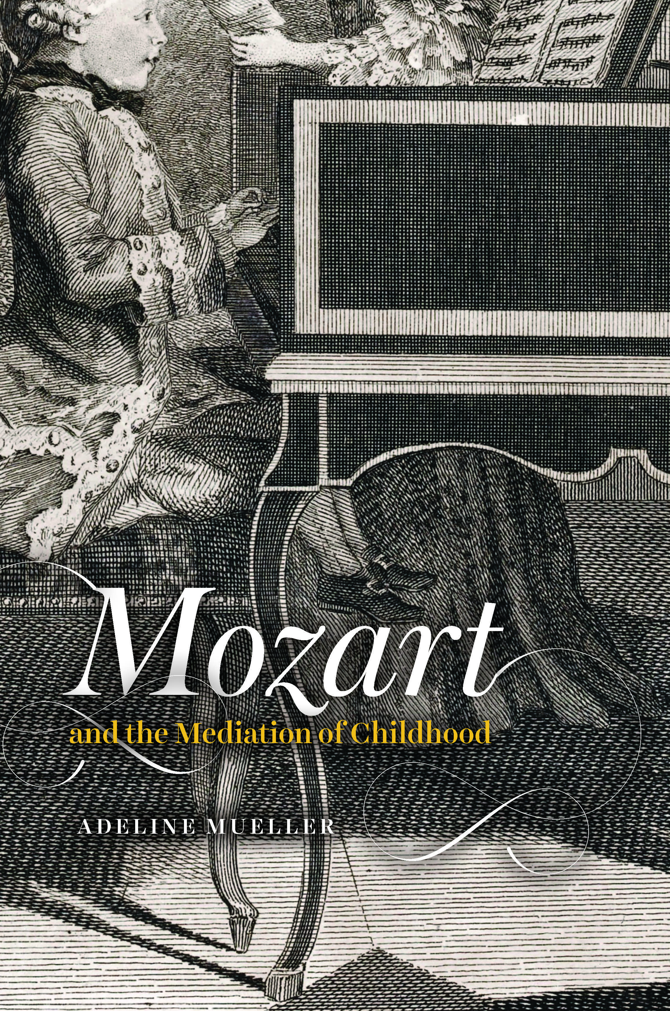 Five Questions with Adeline Mueller, author of “Mozart and the Mediation of Childhood”