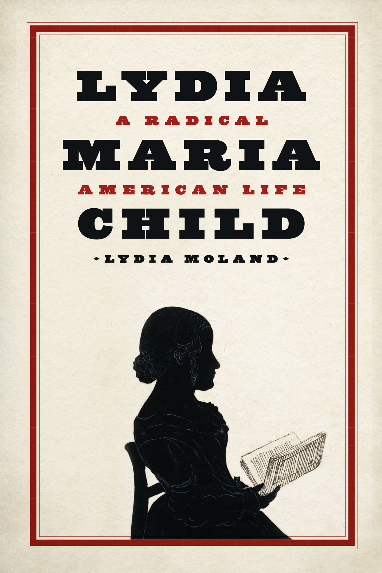 Lydia Maria Child A Radical American Life, Moland picture