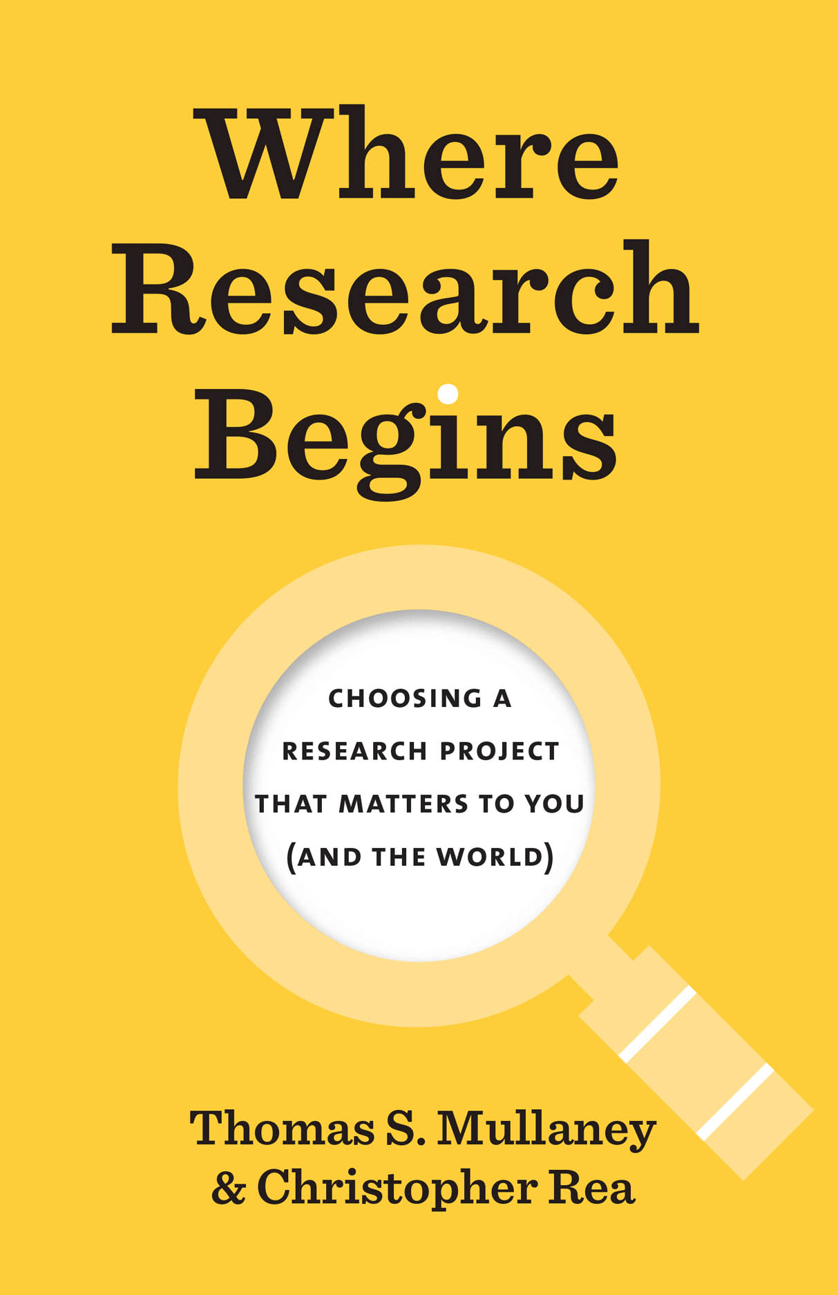 Where Research Begins: Choosing a Research Project That Matters to