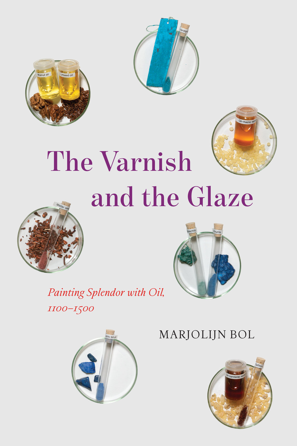 The Varnish and the Glaze: Painting Splendor with Oil, 1100–1500, Bol