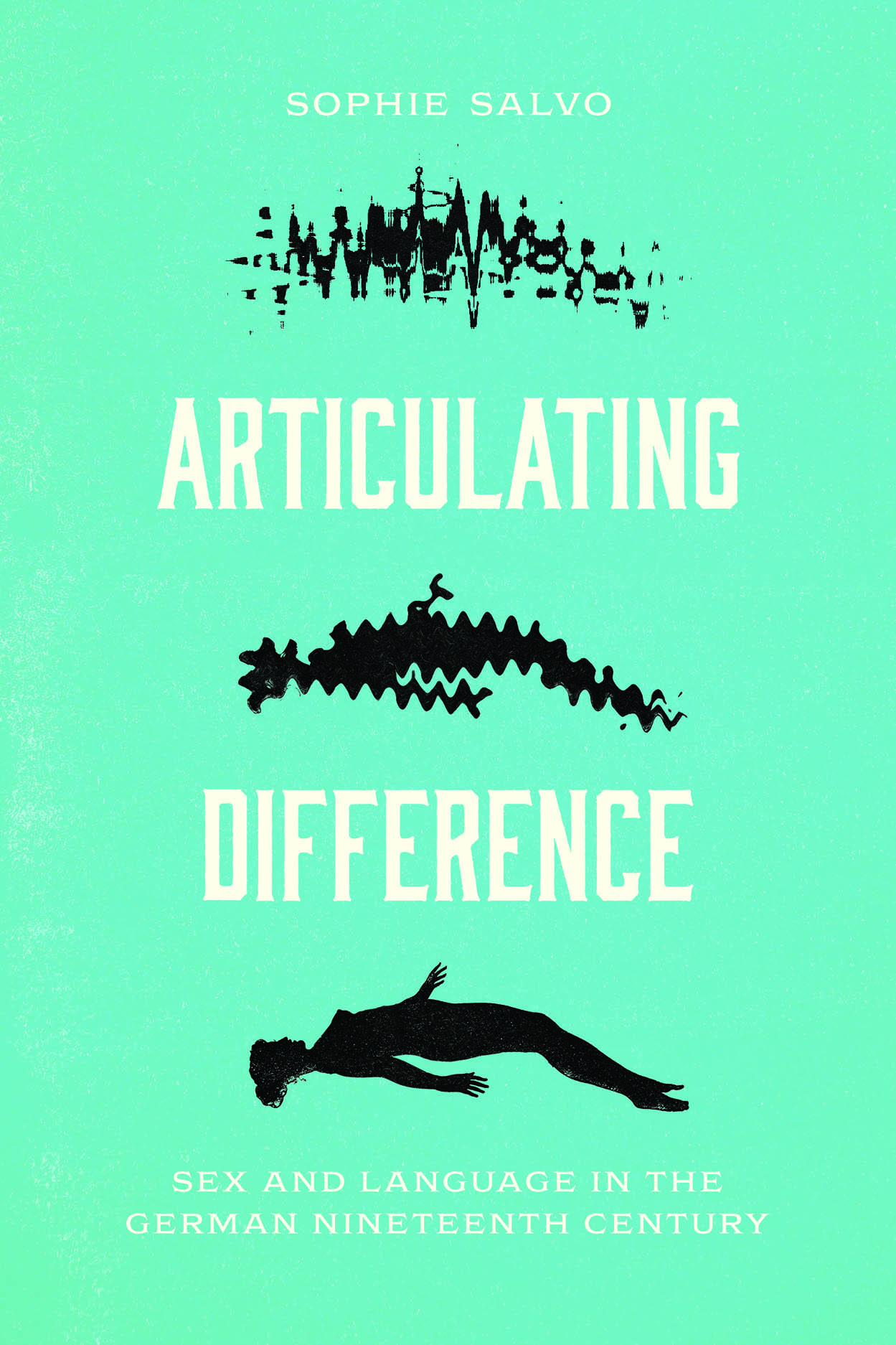 Articulating Difference: Sex and Language in the German Nineteenth Century,  Salvo