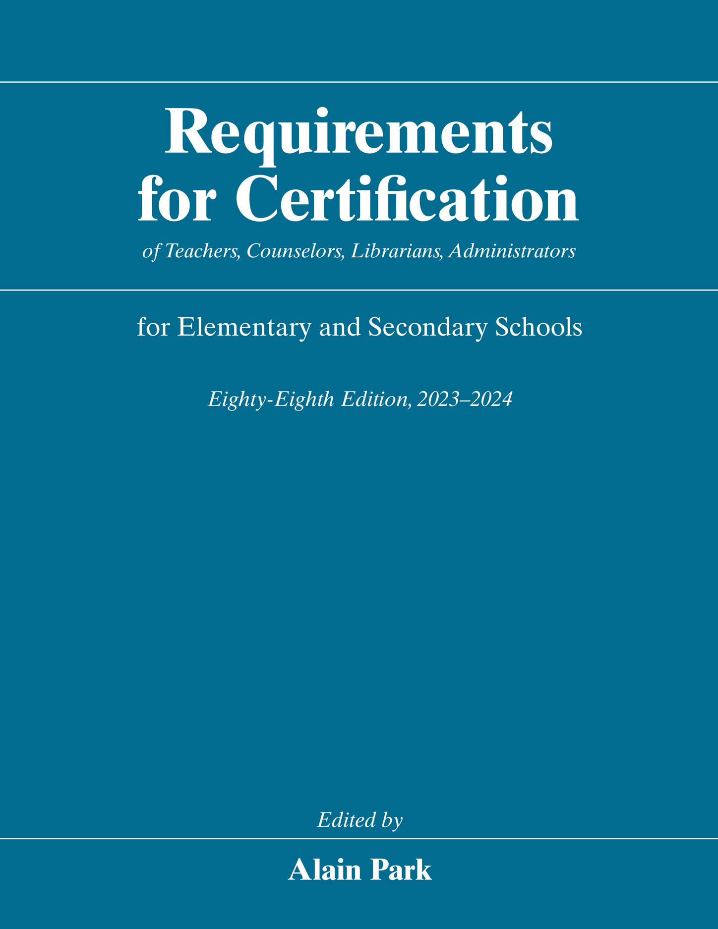 Requirements For Certification Of Teachers, Counselors, Librarians ...