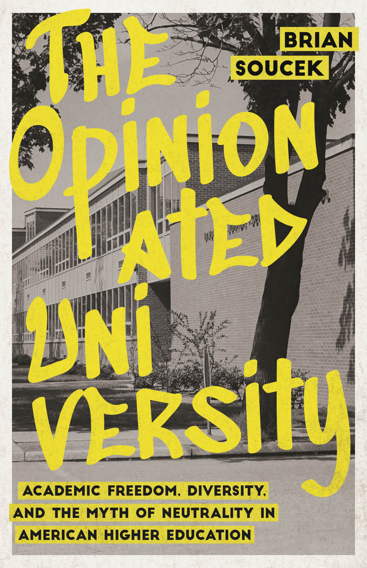 Opinionated University