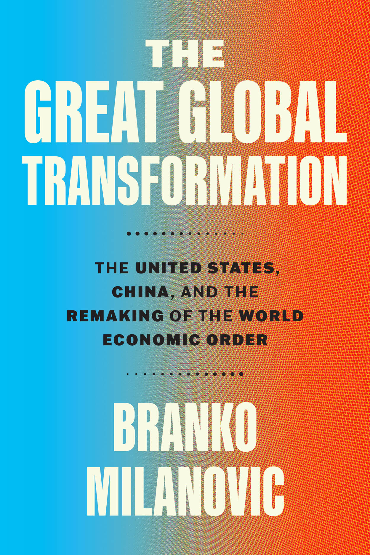 Great Global Transformation