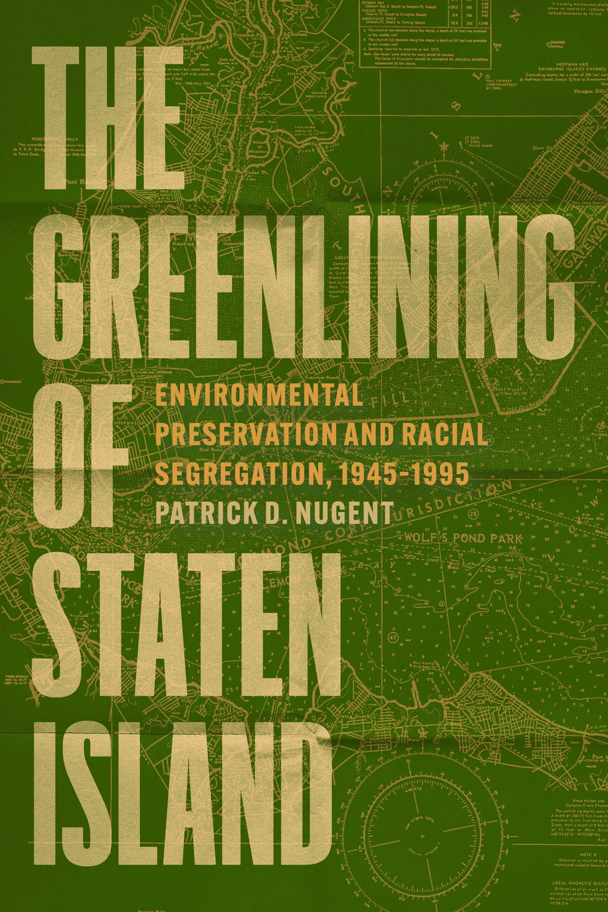 Greenlining Color The Greenlining of Staten Island: Environmental Preservation and Racial ...
