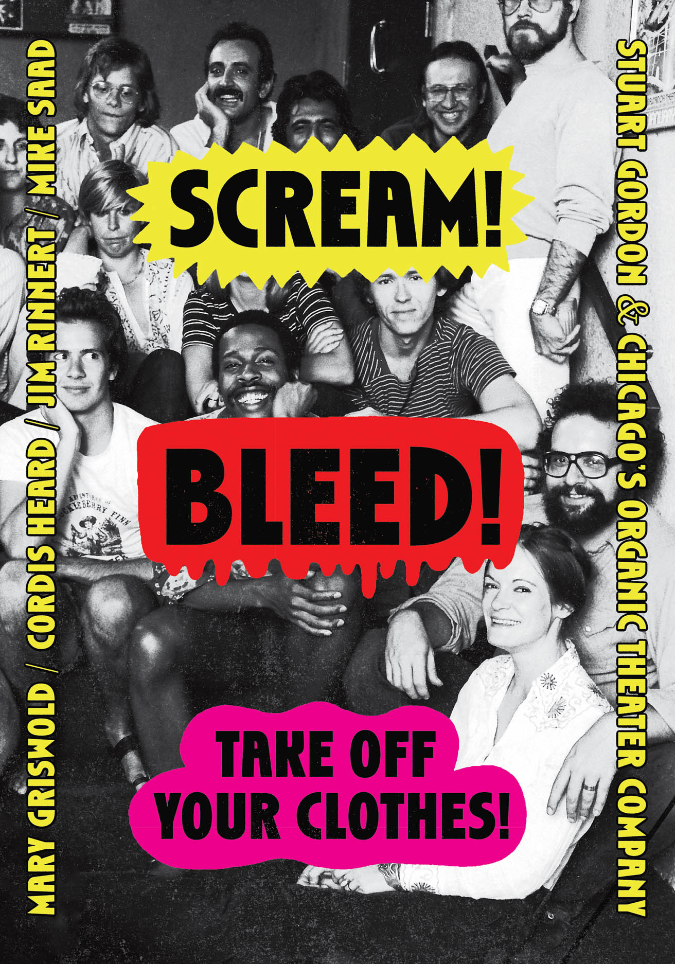 Scream! Bleed! Take Off Your Clothes!: Stuart Gordon and Chicago's