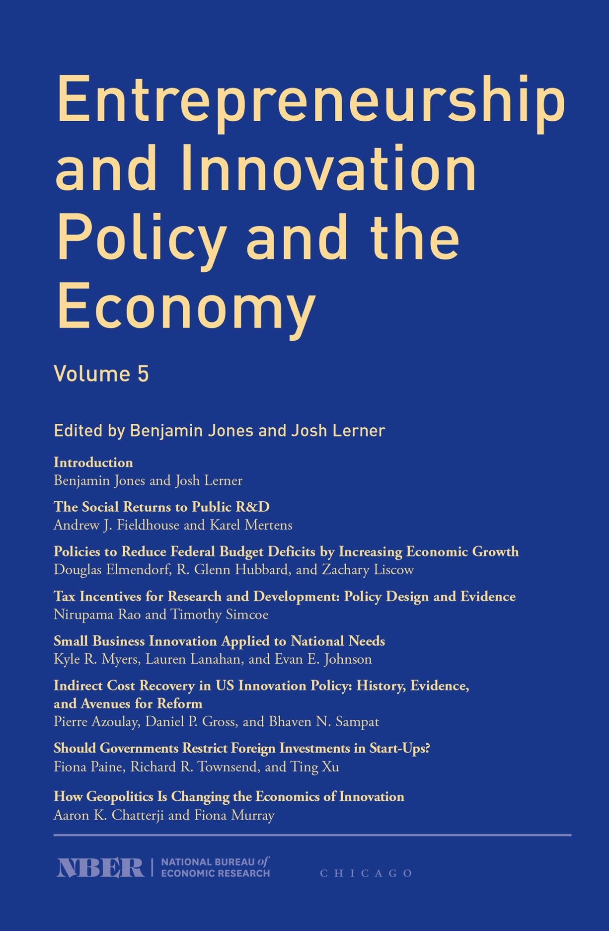 Entrepreneurship and Innovation Policy and the Economy: Volume 5