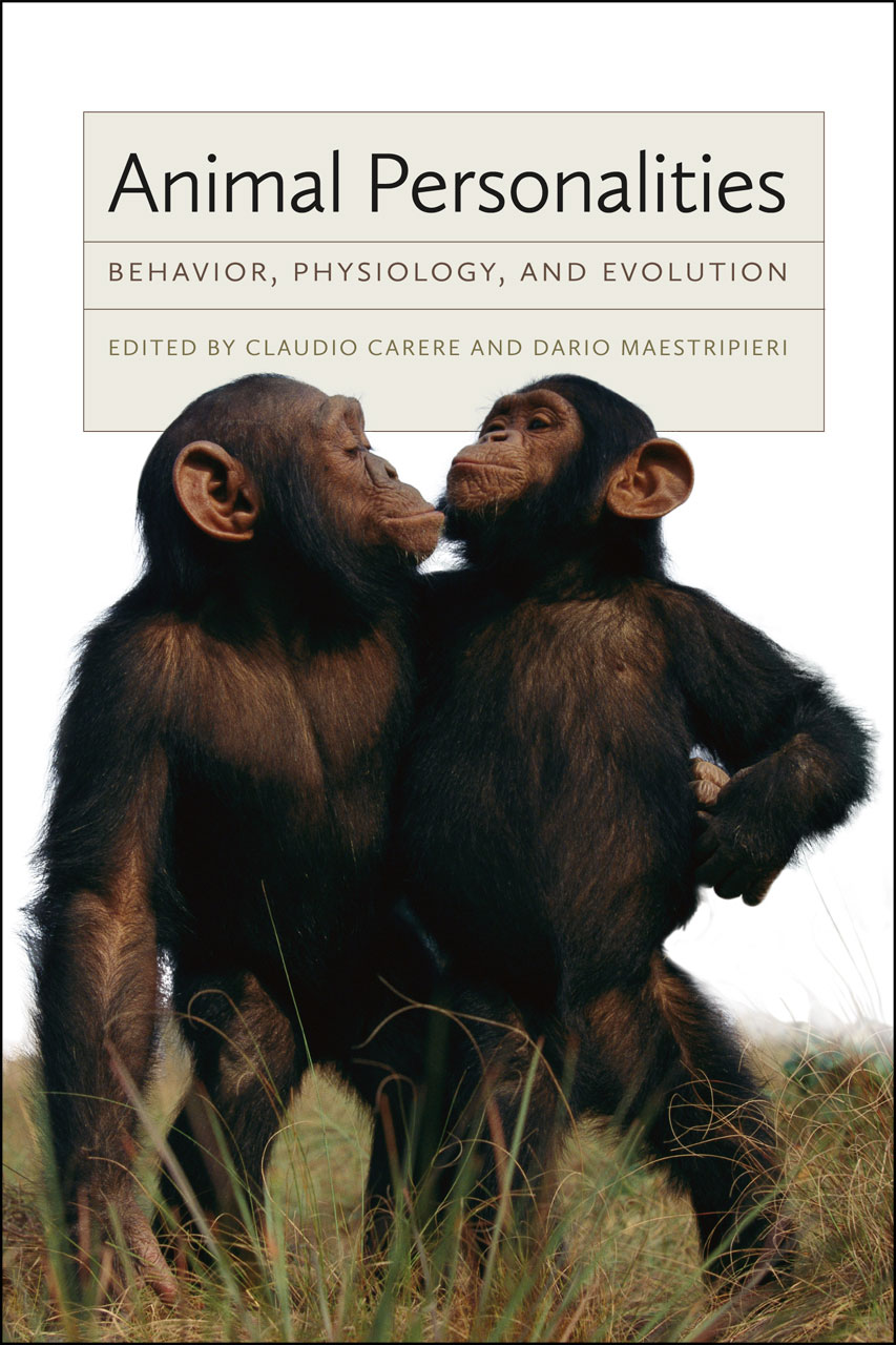 Animal Personalities: Behavior, Physiology, and Evolution, Carere,  Maestripieri