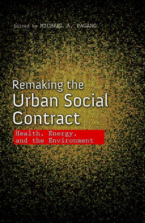 Remaking the Urban Social Contract