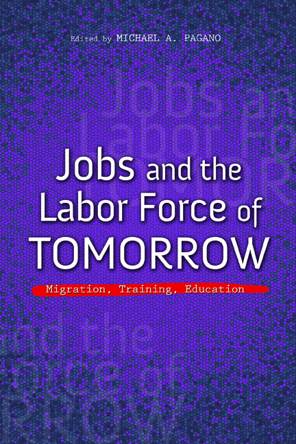 Jobs and the Labor Force of Tomorrow