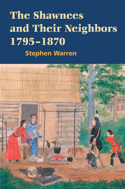 Shawnees and Their Neighbors, 1795-1870