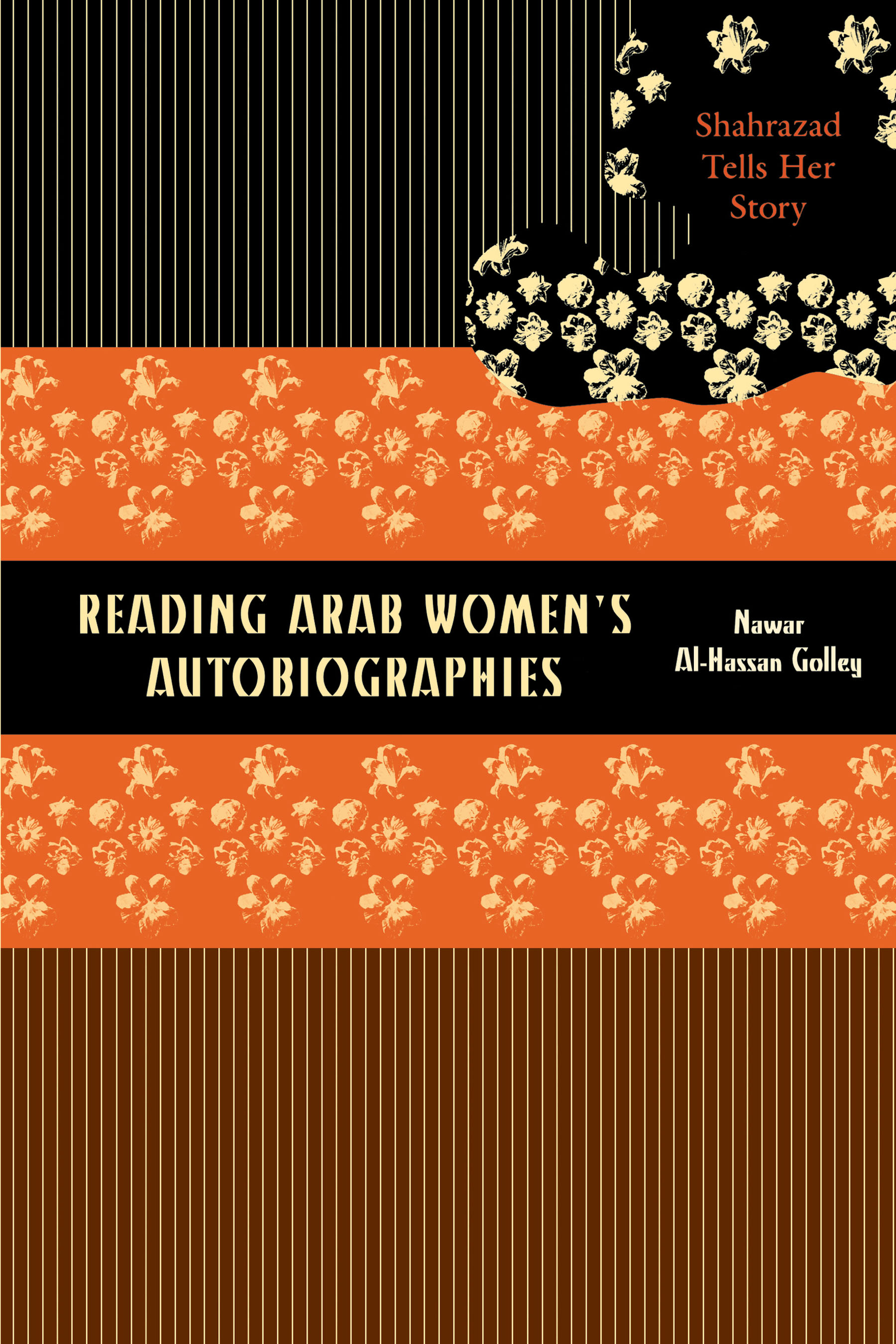 Reading Arab Women's Autobiographies