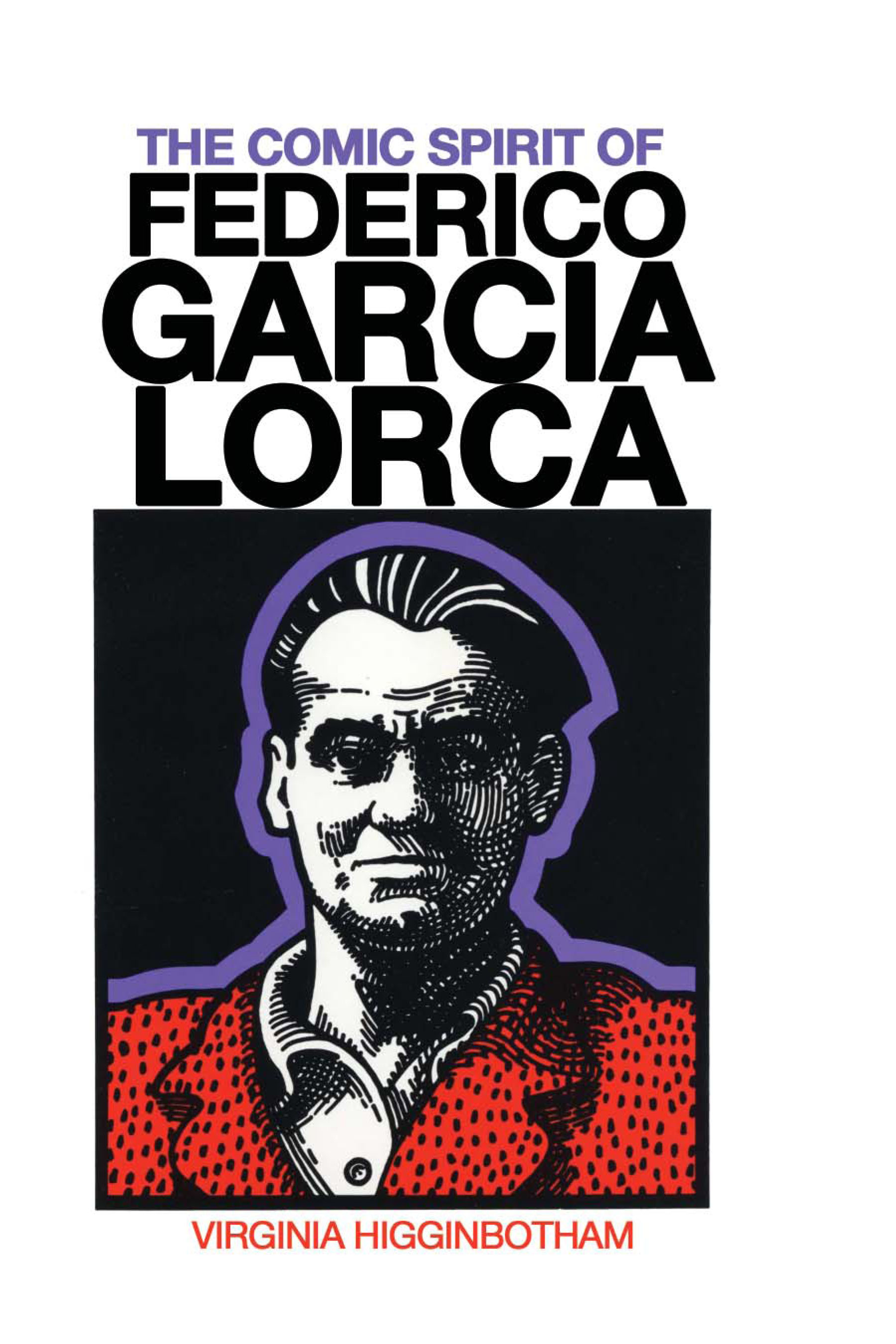 Comic Spirit of Federico Garcia Lorca