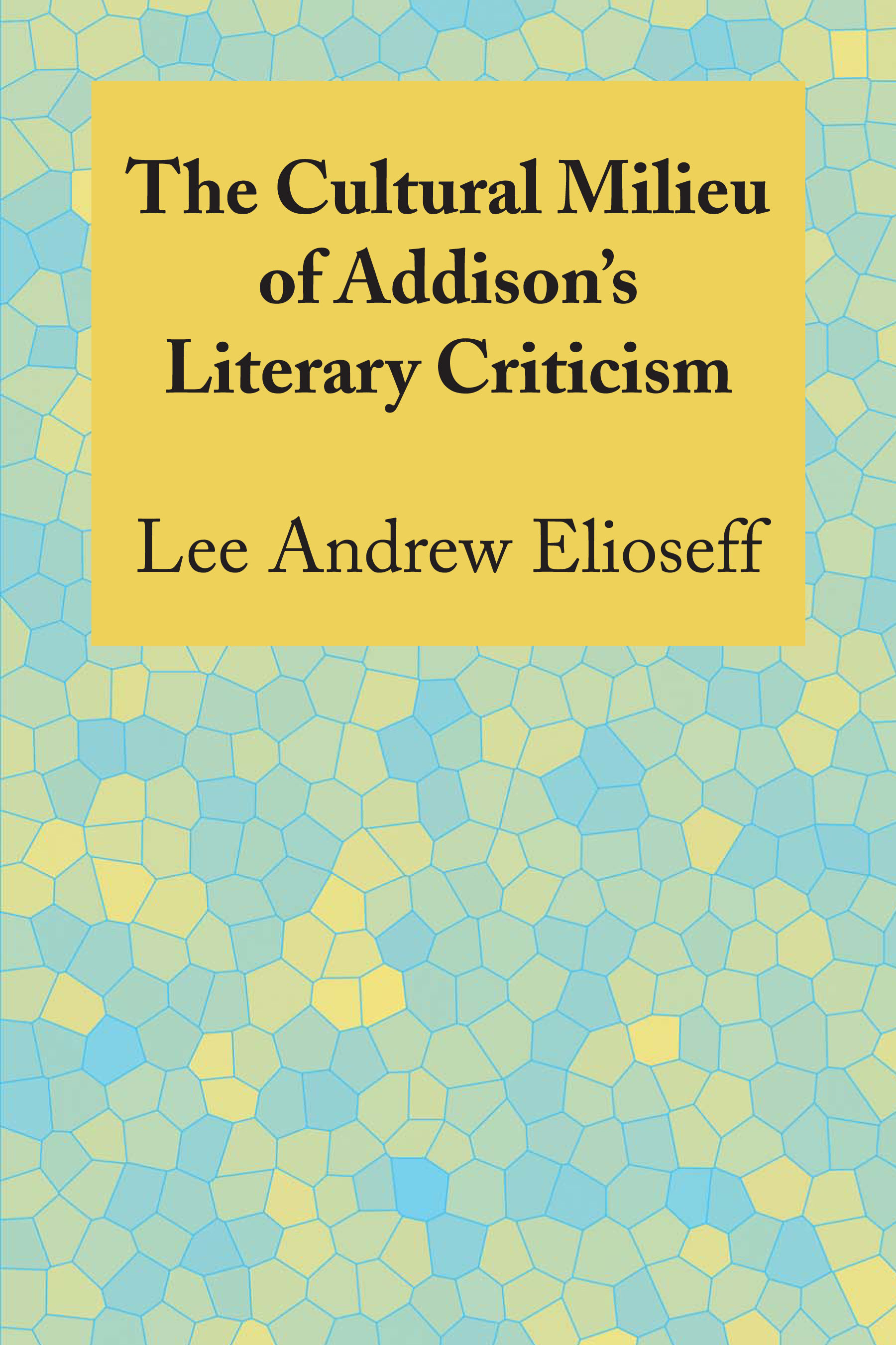 Cultural Milieu of Addison's Literary Criticism