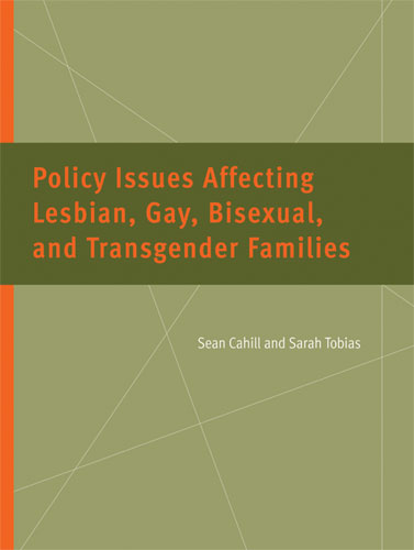Policy Issues Affecting Lesbian, Gay, Bisexual, and Transgender