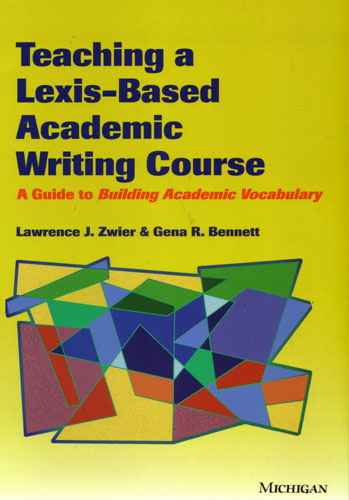 Teaching a Lexis-Based Academic Writing Course
