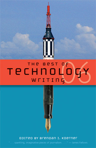 Best of Technology Writing 2006