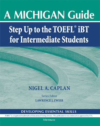 Step Up to the TOEFL(R) iBT for Intermediate Students (with