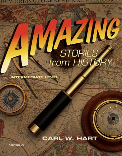 Amazing Stories from History, Intermediate Level