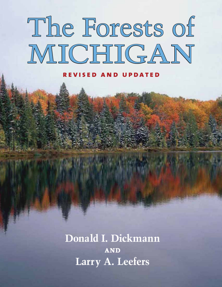 Forests of Michigan, Revised Ed.