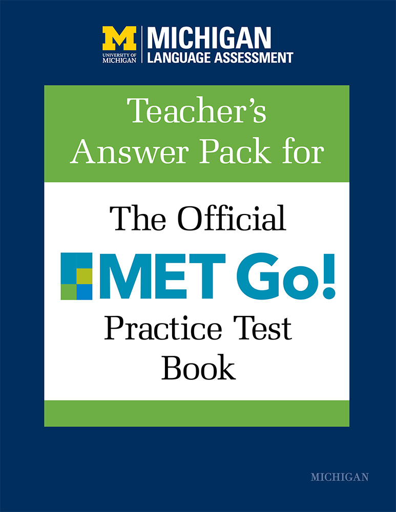 Teacher's Answer Pack for The Official MET Go! Practice Test