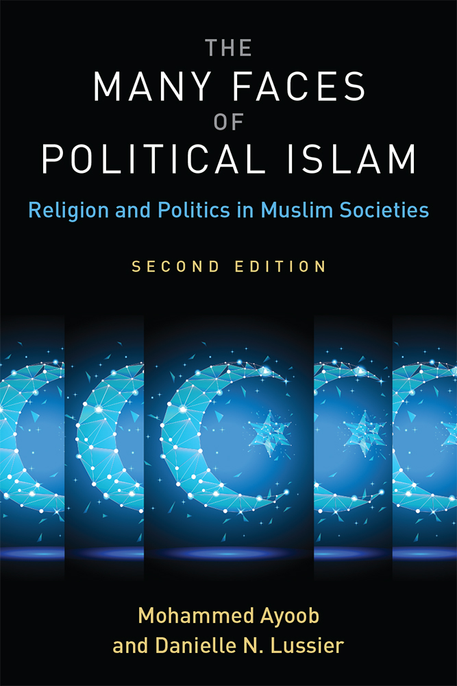 Many Faces of Political Islam, Second Edition