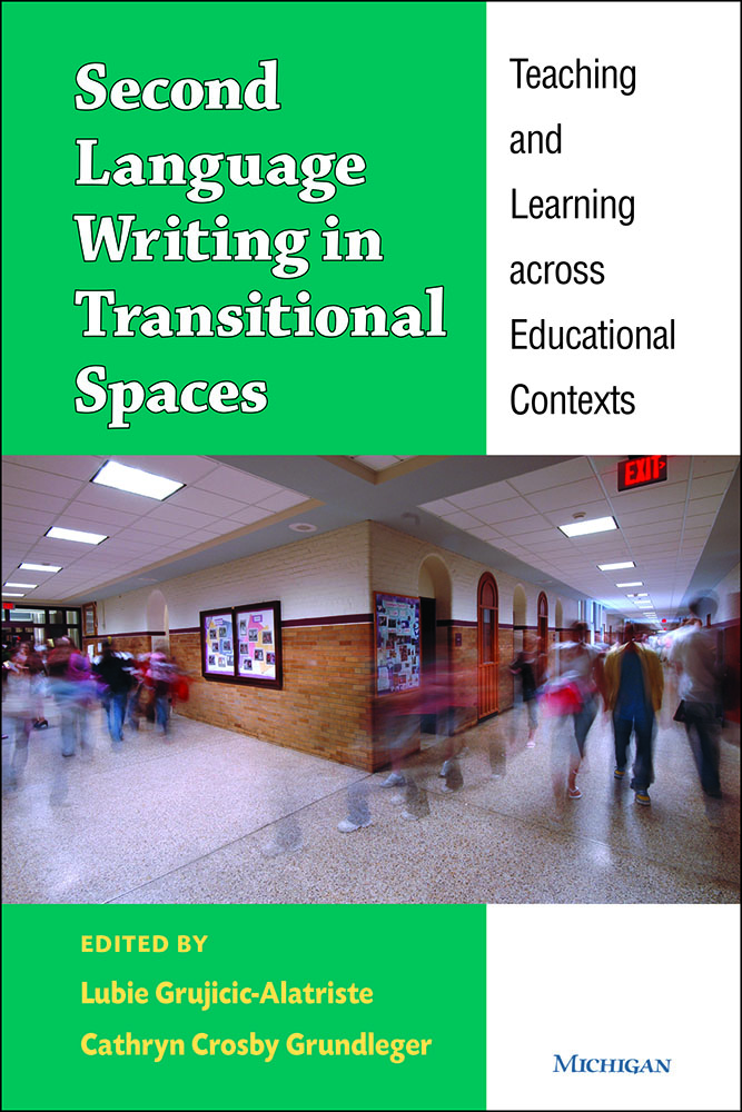 Second Language Writing in Transitional Spaces